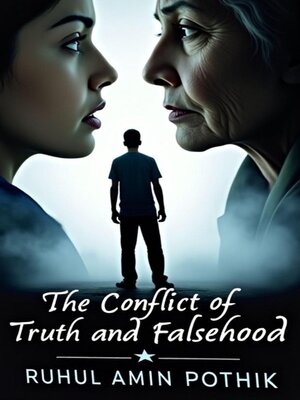 cover image of The Conflict of Truth and Falsehood